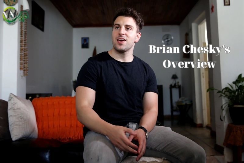 Last Updated: Brian Chesky Net Worth 10/23/2024 | WCnetworth