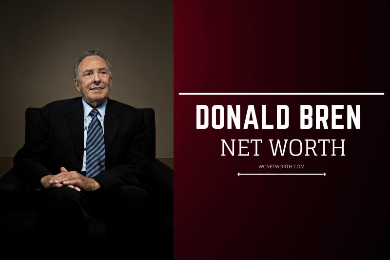 What is Donald Bren Net Worth All You Need To Know 12/03/2023