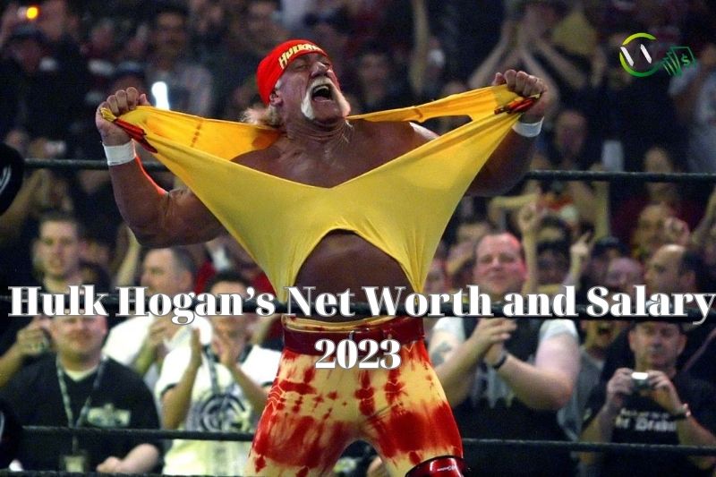 What Is Hulk Hogans Net Worth And Salary In 2023 