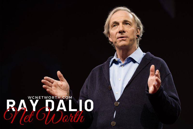 What is Ray Dalio Net Worth Updated 01/07/2024