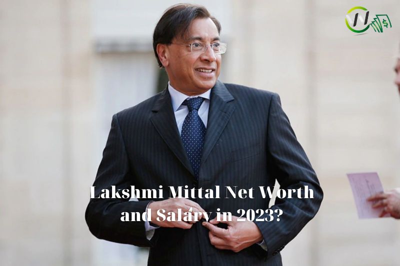 What is Lakshmi Mittal Net Worth 11/03/2024 | WCnetworth