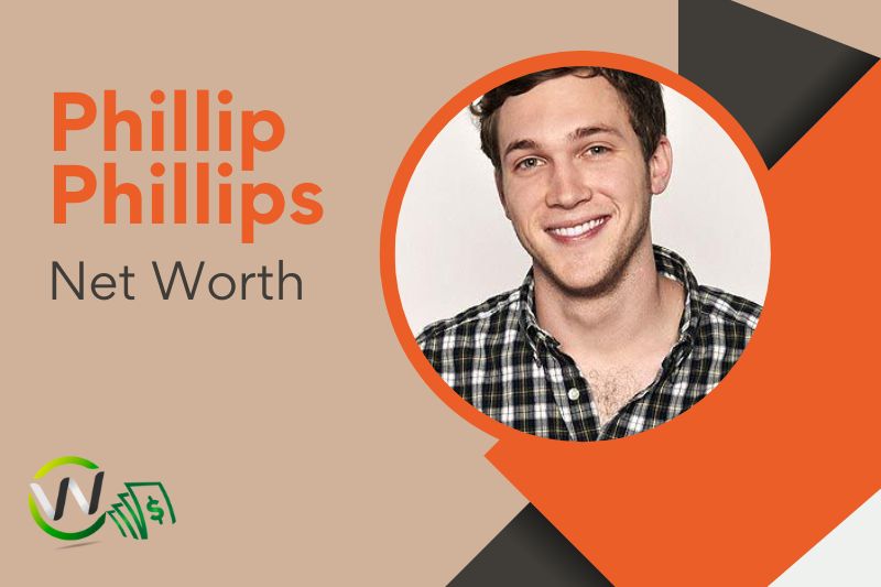 What is Phillip Phillips Net Worth 02/07/2024