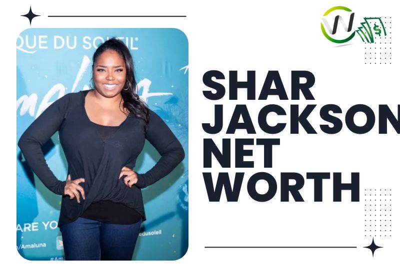What is Shar Jackson Net Worth 01/18/2024